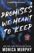 Promises We Meant To Keep