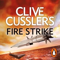 Clive Cussler''s Fire Strike (ljudbok)