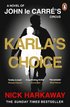Karla's Choice