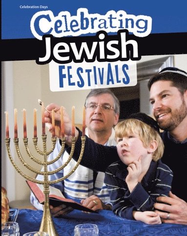 Celebrating Jewish Festivals (e-bok)
