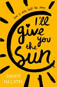 I'll Give You the Sun (hftad)