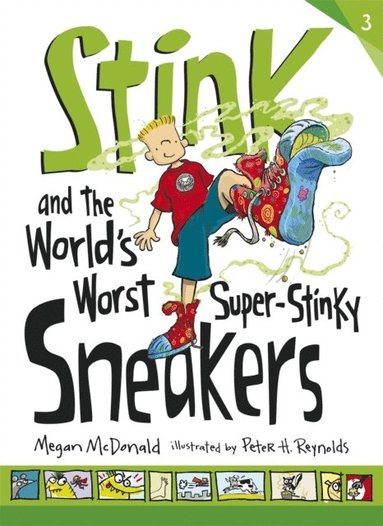 Stink and the World's Worst Super-Stinky Sneakers (inbunden)