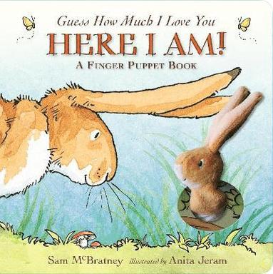 Guess How Much I Love You: Here I Am A Finger Puppet Book (hftad)