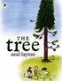 Tree: An Environmental Fable