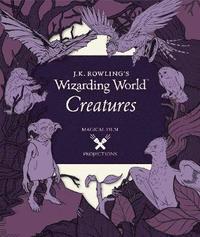 J.K. Rowling's Wizarding World: Magical Film Projections: Creatures (inbunden)