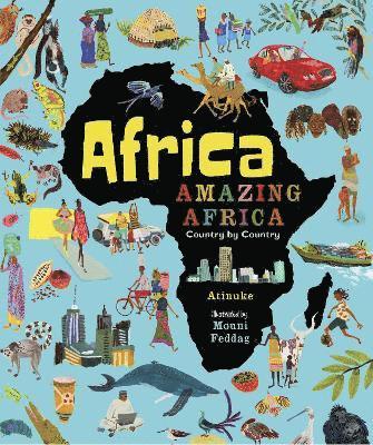 Africa, Amazing Africa: Country by Country (häftad)