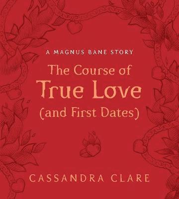 The Course of True Love (and First Dates) (häftad)