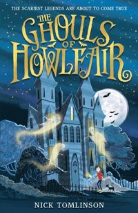 Ghouls of Howlfair (e-bok)