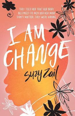 I Am Change (inbunden)