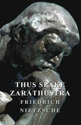 Thus Spake Zarathustra (inbunden)