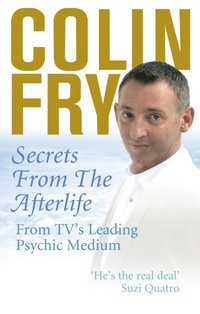 Secrets from the Afterlife (e-bok)