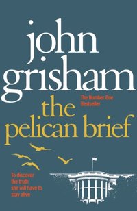 Pelican Brief (e-bok)