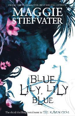 Blue Lily, Lily Blue (inbunden)