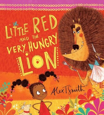Little Red and the Very Hungry Lion (häftad)