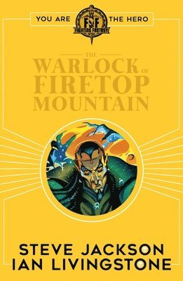 Fighting Fantasy:The Warlock of Firetop Mountain (häftad)