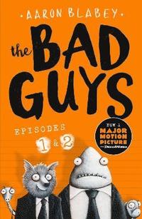 The Bad Guys:Episodes 1 and 2 (häftad)