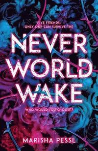 Neverworld Wake (häftad)