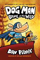 Dog Man 6: Brawl of the Wild PB (häftad)