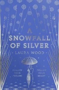 A Snowfall of Silver (hftad)