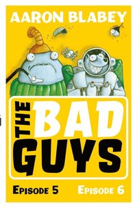 The Bad Guys: Episode 5&6 (e-bok)