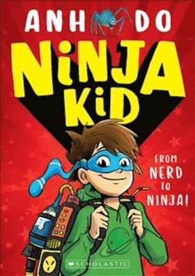 Ninja Kid: From Nerd to Ninja (inbunden)