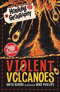 Horrible Geography: Violent Volcanoes (Reloaded) (hftad)