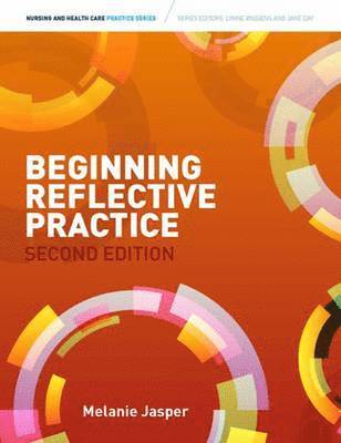Beginning Reflective Practice (häftad)