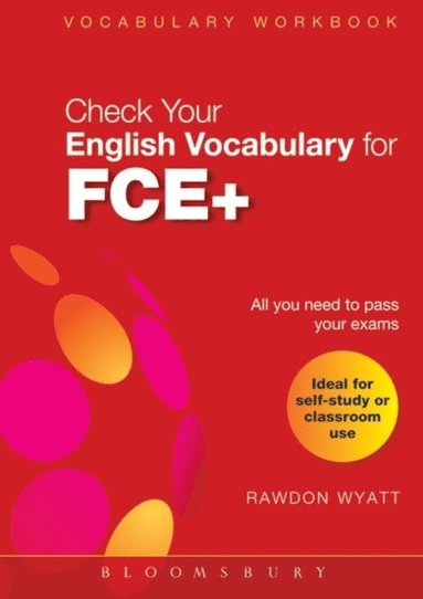 Check Your English Vocabulary for FCE + (häftad)