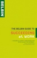 The Belbin Guide to Succeeding at Work (hftad)