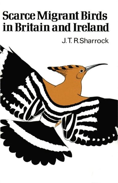 Scarce Migrant Birds of Britain and Ireland (e-bok)