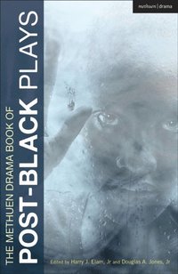 The Methuen Drama Book of Post-Black Plays (e-bok)