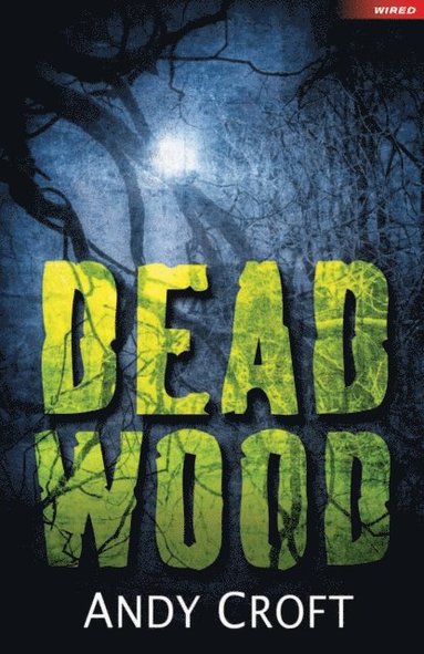 Dead Wood (e-bok)