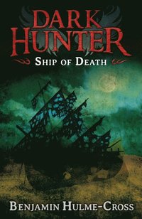 Ship of Death (Dark Hunter 6) (e-bok)