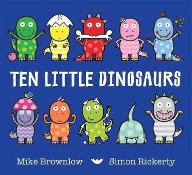 Ten Little Dinosaurs (häftad)