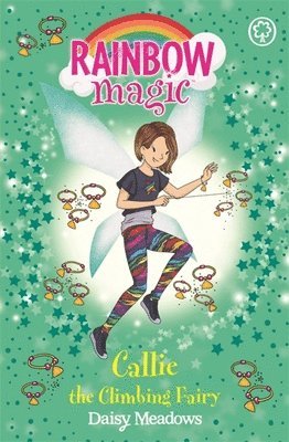 Rainbow Magic: Callie the Climbing Fairy (hftad)