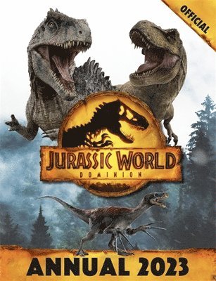 Official Jurassic World Dominion Annual 2023 (häftad)