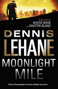 Moonlight Mile Dennis Lehane Bok Bokus