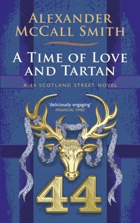 Time of Love and Tartan (e-bok)