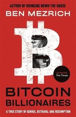 Bitcoin Billionaires (inbunden)