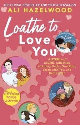 Loathe To Love You (inbunden)