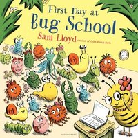 First Day at Bug School (häftad)