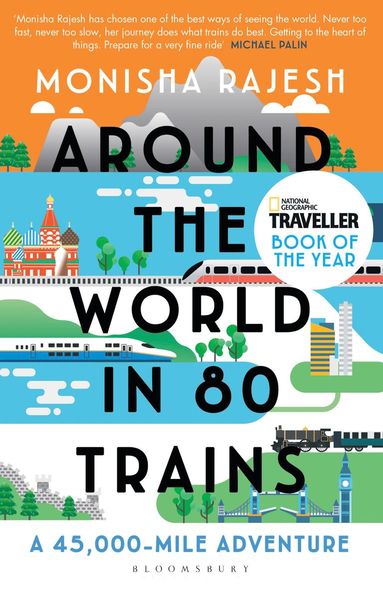 Around the World in 80 Trains (inbunden)