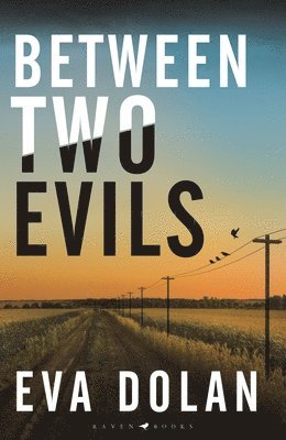 Between Two Evils (h�ftad)