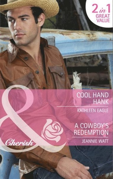 Cool Hand Hank / A Cowboy's Redemption (inbunden)