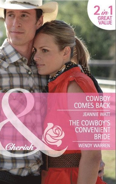 Cowboy Comes Back / The Cowboy's Convenient Bride (pocket)