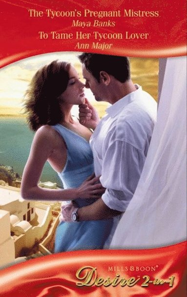 Tycoon's Pregnant Mistress / To Tame Her Tycoon Lover (hftad)