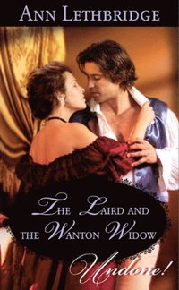 Laird And The Wanton Widow (e-bok)