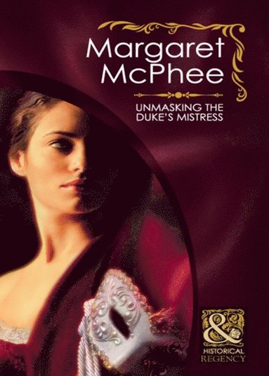 Unmasking The Duke's Mistress (e-bok)