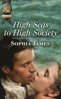 High Seas To High Society (e-bok)