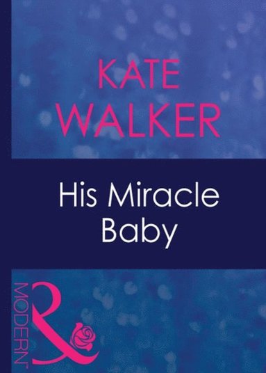 His Miracle Baby (e-bok)